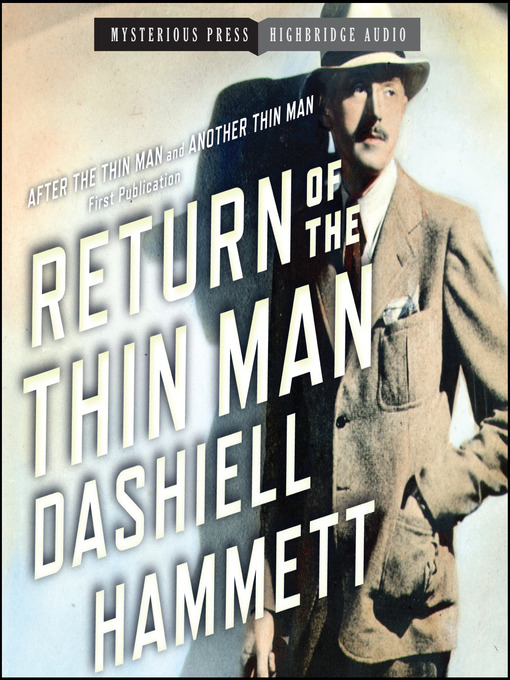 Title details for Return of the Thin Man by Dashiell Hammett - Wait list